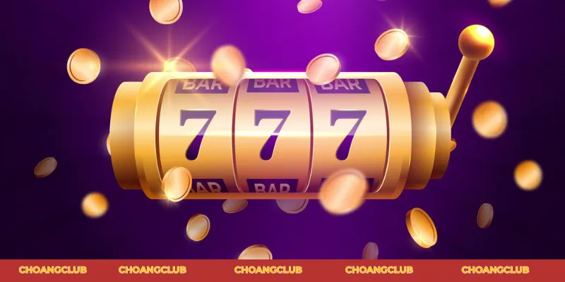 Nổ hũ nhà cái online Choangclub siêu chất với quỹ thưởng lớn